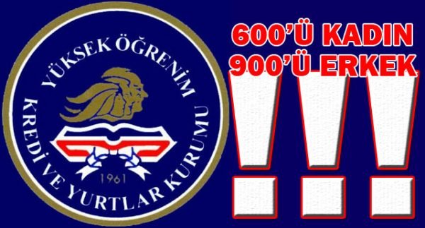 600 KADIN 900 ERKEK