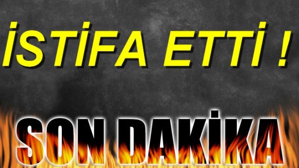 ŞAŞIRTAN İSTİFA !