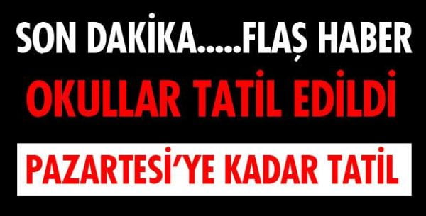 PAZARTESİ’YE KADAR TATİL