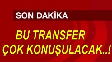 BU TRANSFER, BAŞKA TRANSFER..!