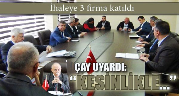 İHALEYE 3 FİRMA KATILDI..!