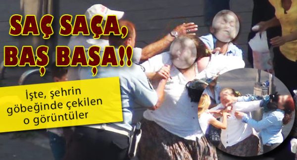 MEYDAN KAVGASINA DÖNDÜ..!