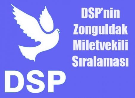 DSP’NİN KESİN LİSTESİ..!