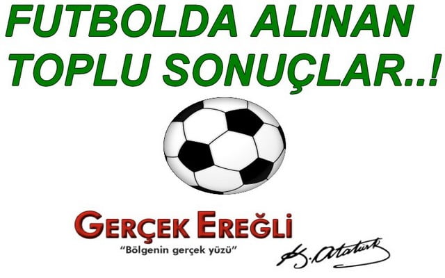 AMATA�R FUTBOLDA SONUA�LAR