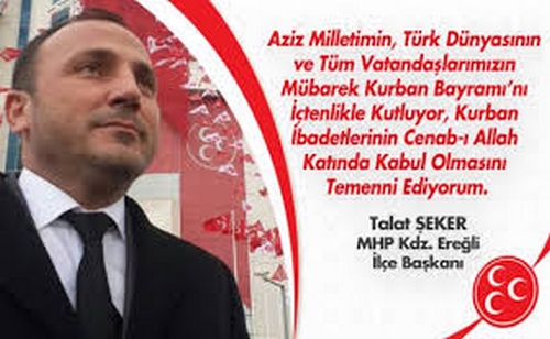 MHP İLÇE BAŞKANI BAYRAMINIZI KUTLAR…