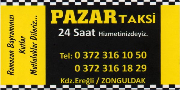 PAZAR TAKSA� ,BAYRAM MESAJI..