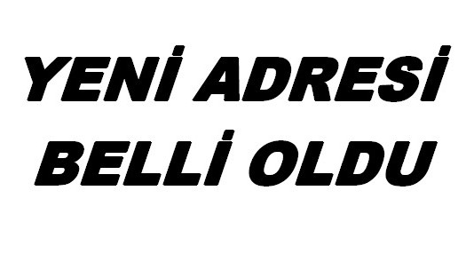 YENA� ADRESA� BELLA� OLDU