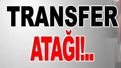 TRANSFER SEZONUNU ERKEN AA�TILAR