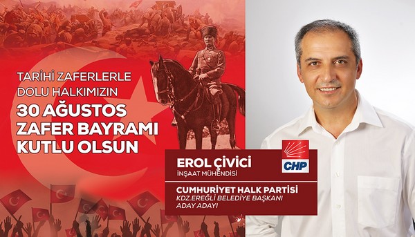 EROL ÇİVİCİ’NİN ZAFER BAYRAMI MESAJI…
