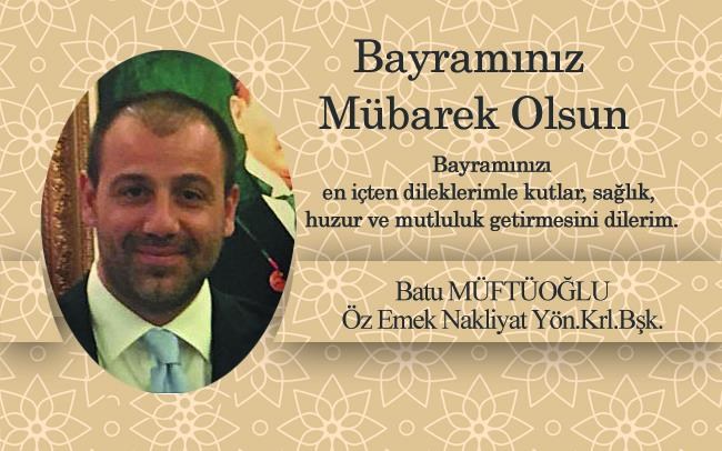 BATU MÜFTÜOĞLU’NDAN BAYRAM MESAJI…