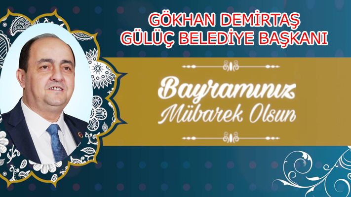 GÖKHAN DEMİRTAŞ’TAN BAYRAM MESAJI…