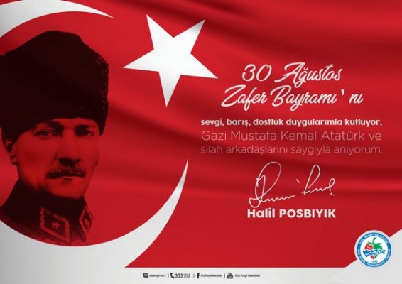 HALİL POSBIYIK’TAN ZAFER BAYRAMI MESAJI