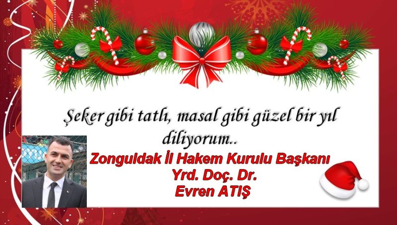 EVREN ATIŞ’IN YENİ YIL MESAJI…