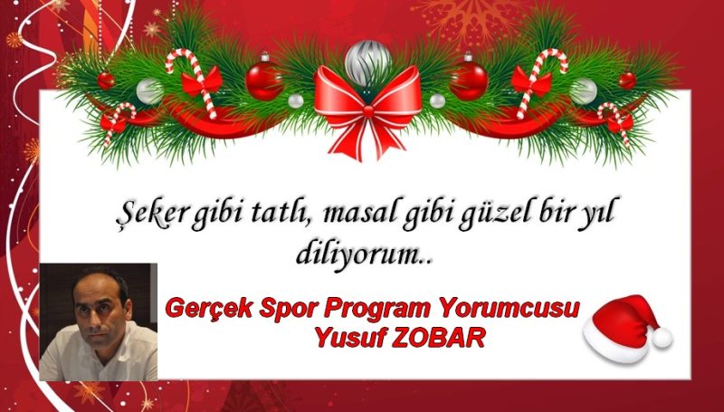 YUSUF ZOBAR’IN YENİ YIL MESAJI…