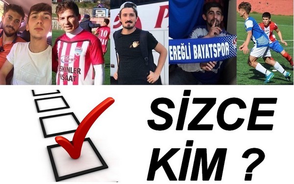 SİZCE KİM OLMALI ?