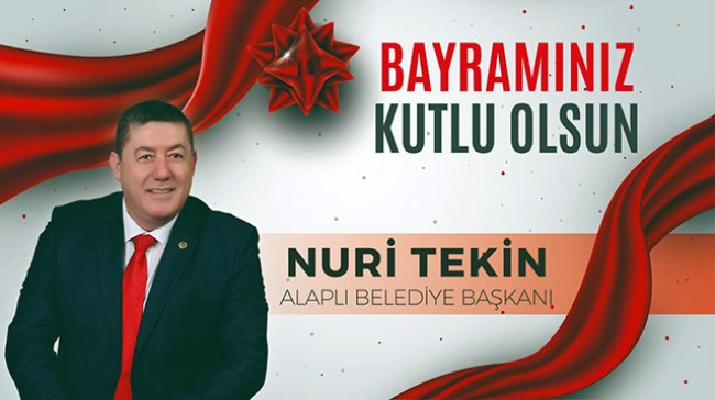 NURİ TEKİN’İN BAYRAM MESAJI
