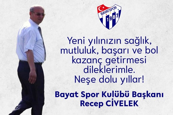 BAŞKAN CİVELEK’İN YENİ YIL MESAJI…