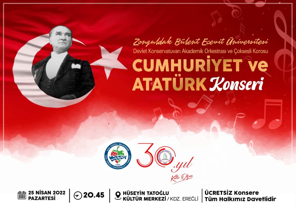 Cumhuriyet ve Atatürk Konseri…