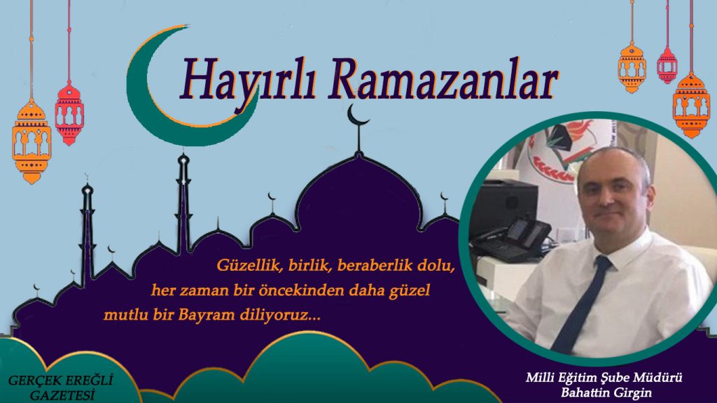 Bahattin Girgin’in Bayram Mesajı…