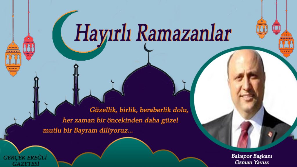 Osman Yavuz’un Bayram Mesajı…