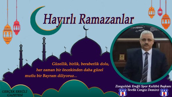 Tevfik Cengiz Demirci’nin Bayram Mesajı…