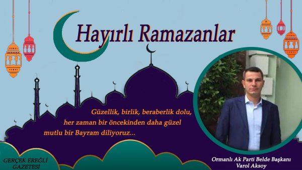 Varol Aksoy’un Bayram Mesajı…