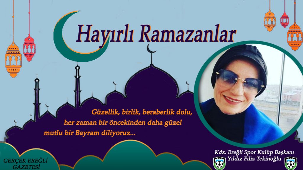 Yıldız Filiz Tekinoğlu’nun Bayram Mesajı…