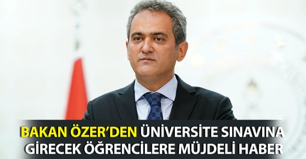 Bakan Özer, liseli öğrencilere müjde verdi…
