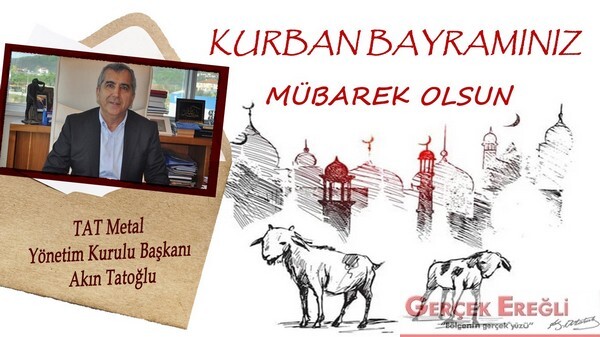 Akın Tatoğlu İyi Bayramlar diler…