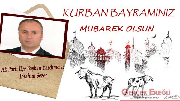 İbrahim Sezer İyi Bayramlar diler…