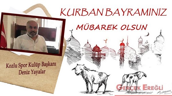 Deniz Yayalar İyi Bayramlar diler…