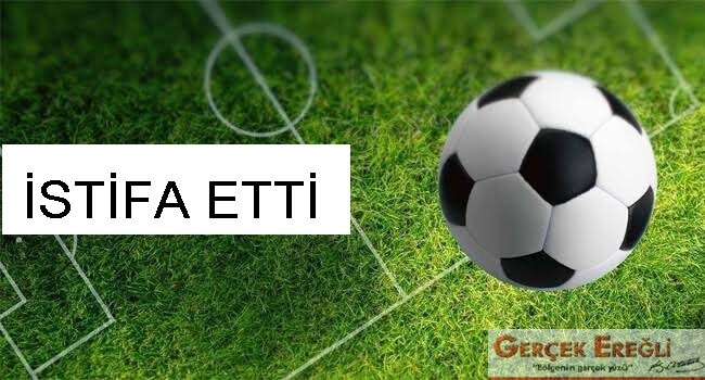 İstifa etti…