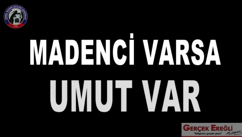 İşte o kahraman madenciler…