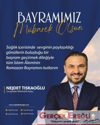 Necdet Tıskaoğlu iyi bayramlar diler…