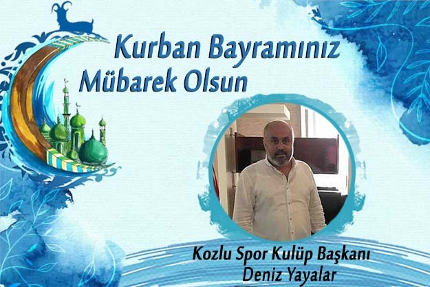 DENİZ YAYALAR iyi bayramlar diler…