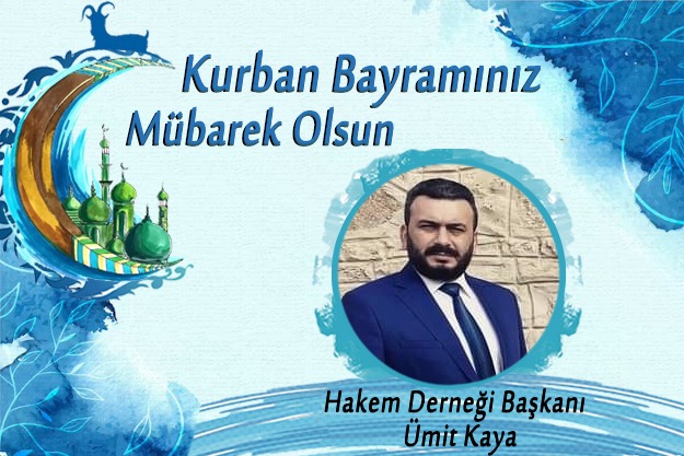 ÜMİT KAYA iyi bayramlar diler…