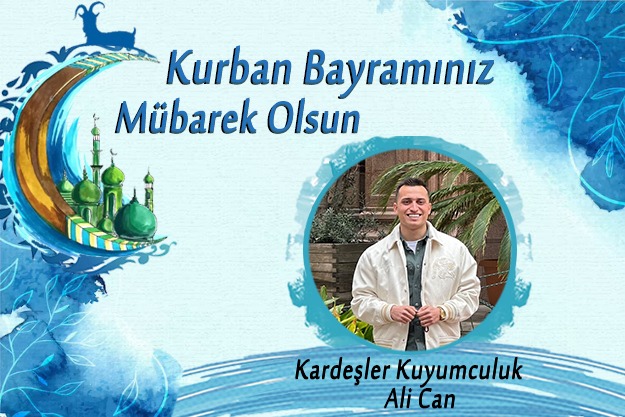 KARDEŞLER KUYUMCULUK ALİ CAN iyi bayramlar diler…
