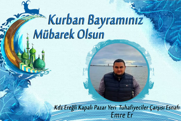 EMRE ER iyi bayramlar diler…