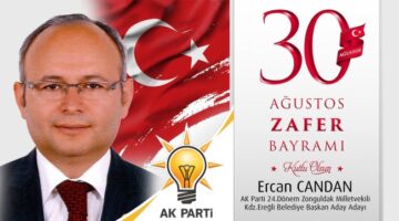 Ercan Candan Zafer Bayramı’nı kutladı…
