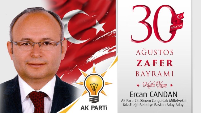 Ercan Candan Zafer Bayramı’nı kutladı…