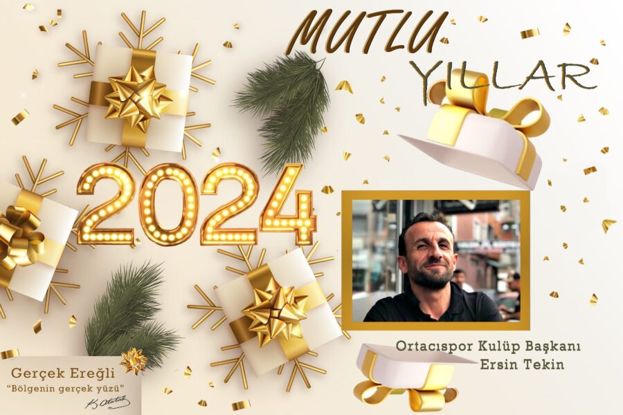 Ersin Tekin Mutlu Yıllar Diler…