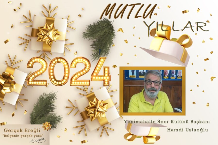 Hamdi Ustaoğlu Mutlu Yıllar Diler…