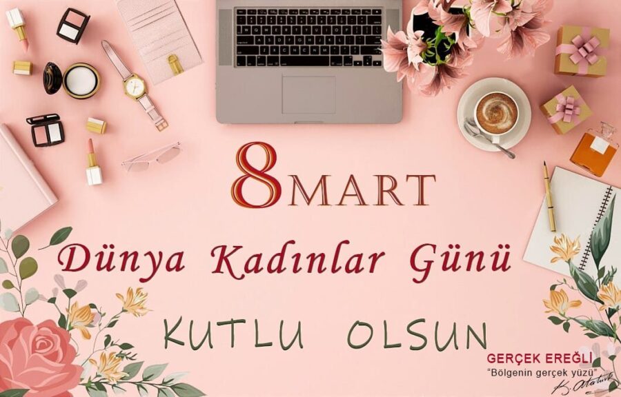 Dünyada her şey kadının eseridir…