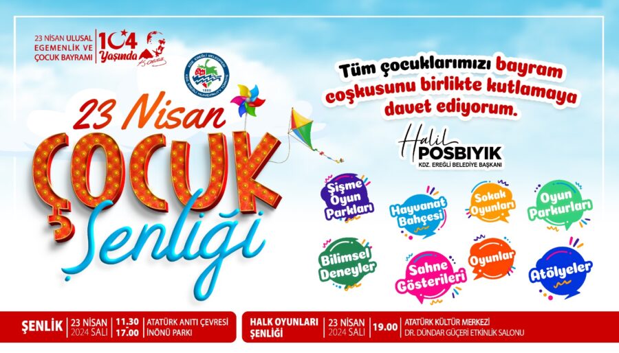 23 Nisan çocuk şenliğine davetlisiniz…