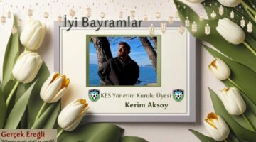 Kerim Aksoy’un bayram mesajı…