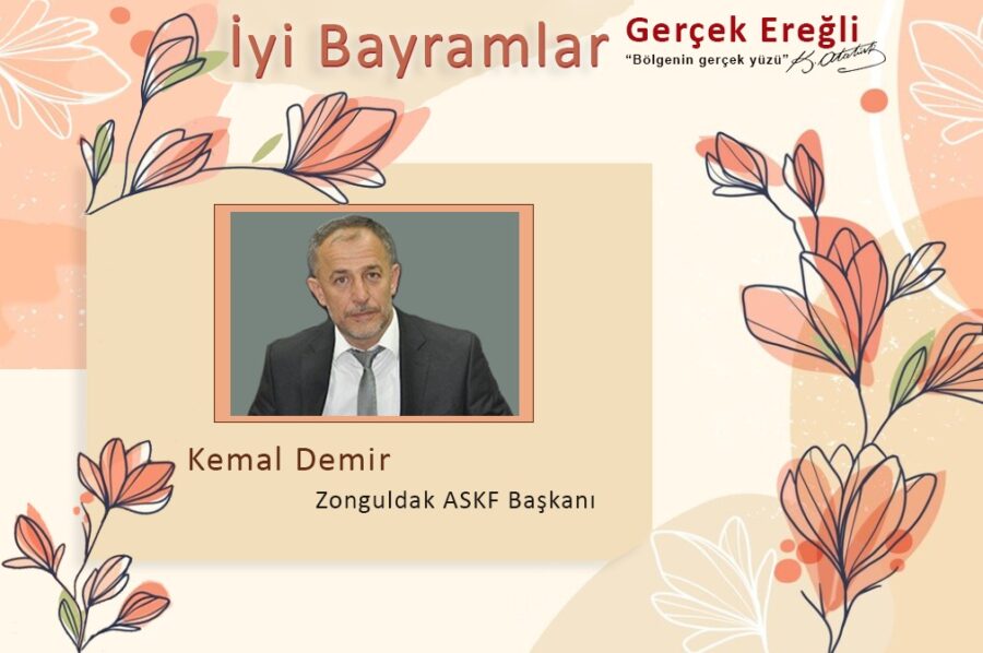 Kemal Demir iyi bayramlar diler…