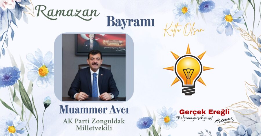 Muammer Avcı İyi Bayramlar diler…