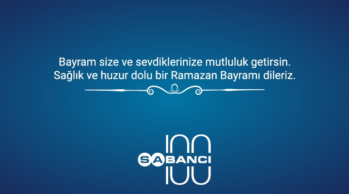 Sabancı Holding iyi bayramlar diler…