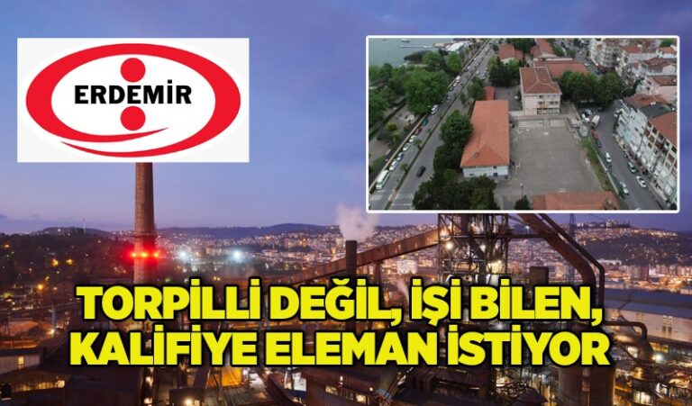 Torpilli değil, işi bilen, kalifiye eleman istiyor.