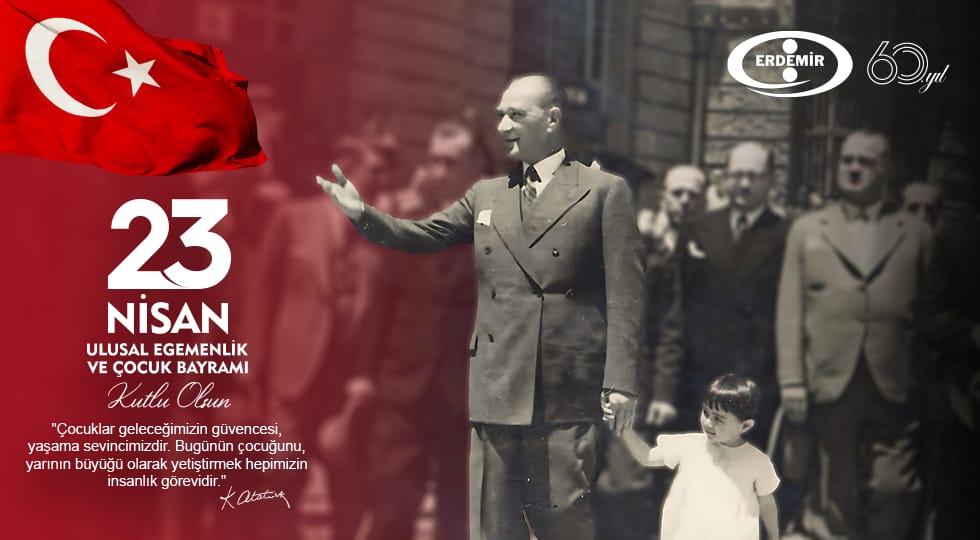 Erdemir’den 23 Nisan mesajı…